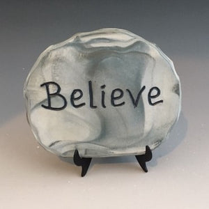 Believe - inspirational plaque on stand