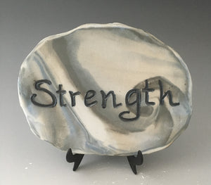 Strength - inspirational plaque