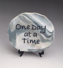Load image into Gallery viewer, One Day at a Time - inspirational plaque on stand
